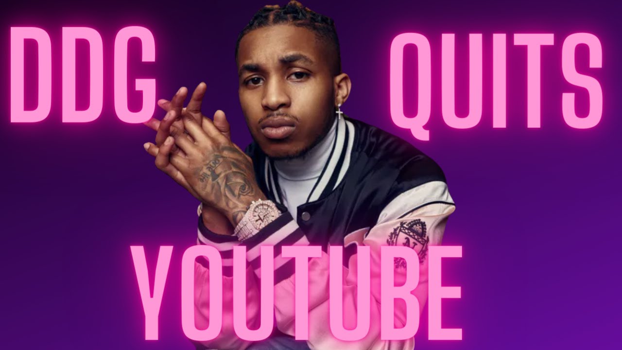 DDG Quits Youtube For Good  |  i retire...   