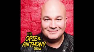 Opie & Anthony: Bob Kelly #66 - The Sword Of The Gay (August 10, 2007)