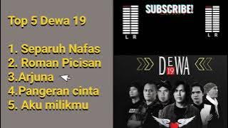 Top 5 Lagu Dewa 19 terbaik