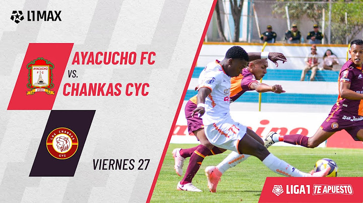 Ayacucho 1-2 Los Chankas: resumen de hoy, mejores jugadas y goles | #Liga1TeApuesto2025