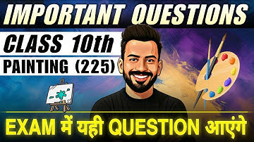 Class 10th Painting (225) Important Question & Answer | NIOS Board Exam
