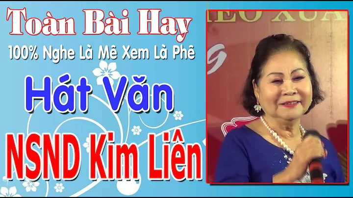 NSND Kim Lin Vi 7 Khc Ht Chu Vn Hay NhtNgt Ngo Lng...