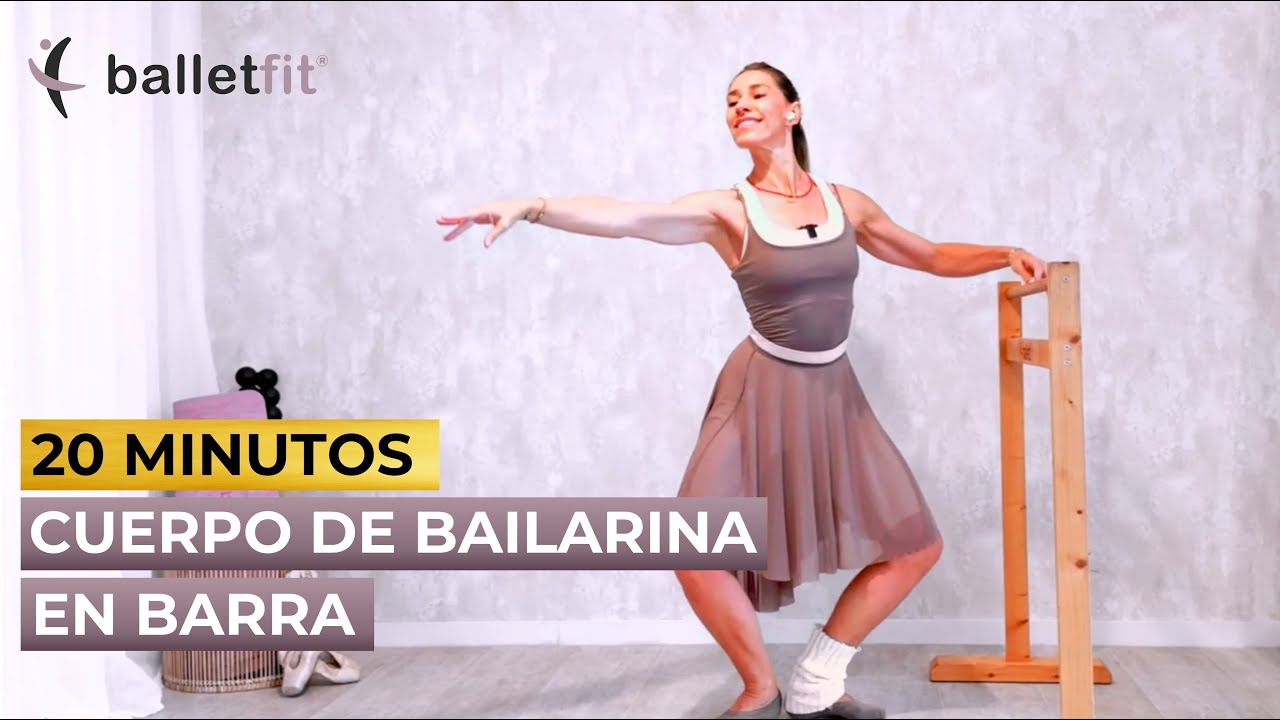 🩰💪 ENTRENA TODO TU CUERPO CON BALLET FIT® 🩰💪 ENTRENA COMO UNA BAILARINA 🩰💪 20 MIN