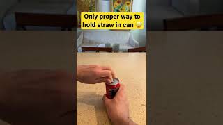 How To Use A Straw In A Can No Movement
