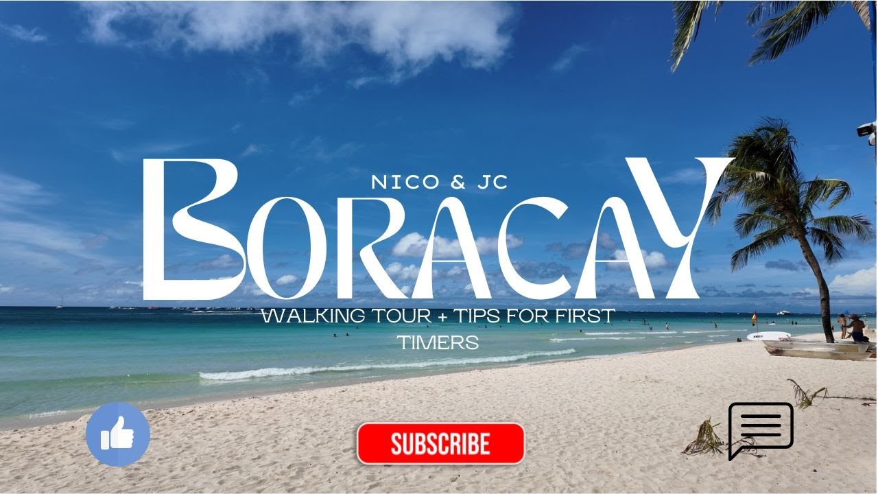 Boracay Walking Tour | Tips for First-Timers, Island Vibes & Little Tips 🌊