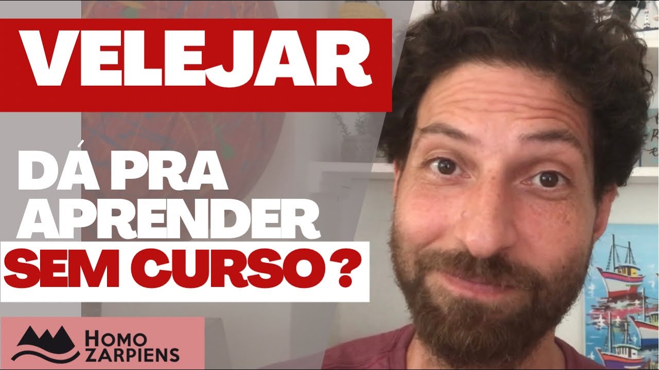 VELEJAR sem curso. Como aprender e evoluir