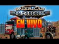 AMERICAN TRUCK SIMULATOR 1.57 / MAPA REFORMA 1.57 / GAMEPLAY EN ESPAÑOL / MEJOR SIMULADOR DEL MUNDO?