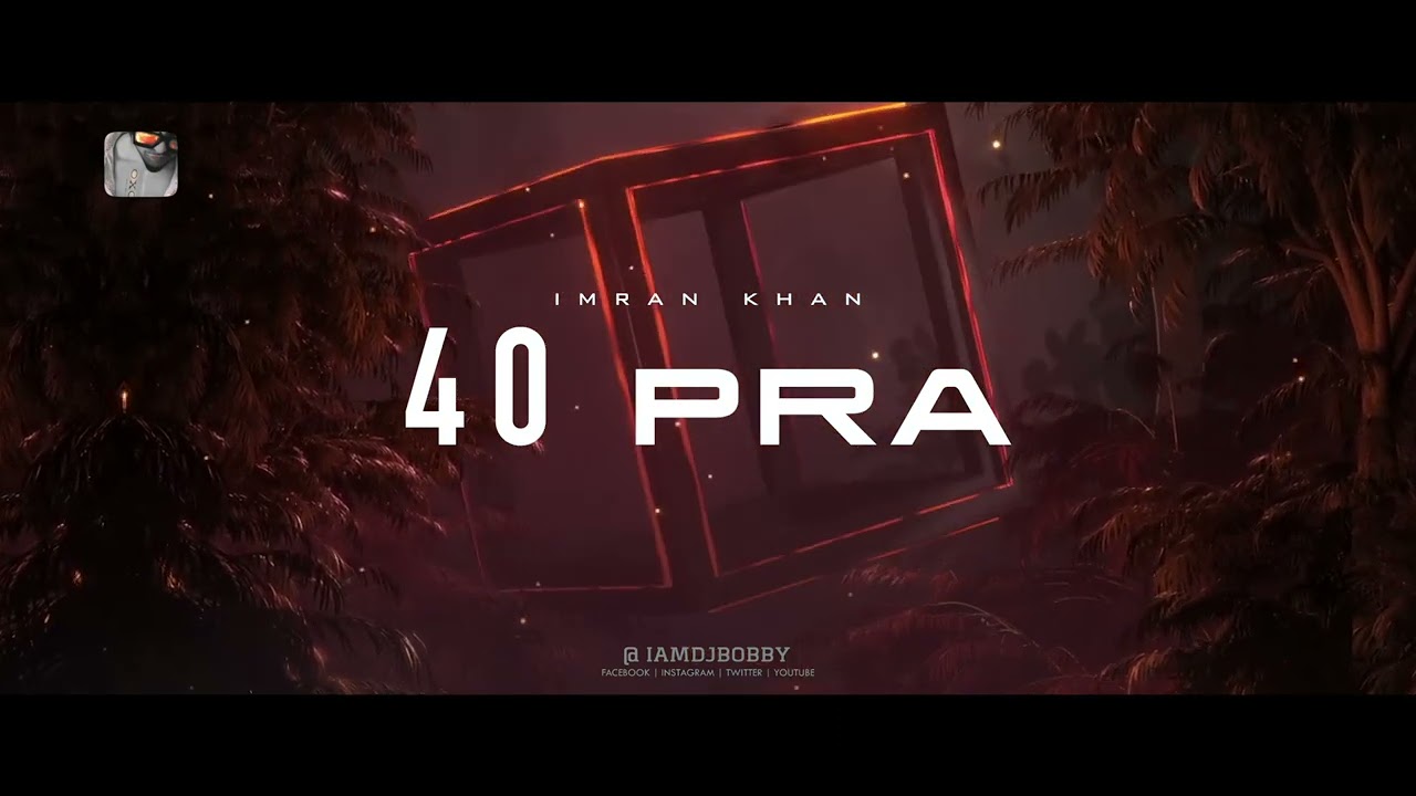 Imran Khan - 40 Pra