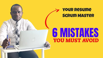 6 Mistakes You MUST Avoid in your Resume as a Scrum Master - The Secret to Bypassing the Recruiter