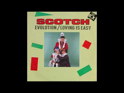 Scotch – Loving Is Easy / Evolution (Original Version)