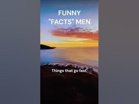 SURPRISING, HILARIOUS AND SHOCKING MEN FACTS PREPARE TO BE AMAZED 39 # SURPRISING, HILARIOUS AND SHOCKING MEN FACTS PREPARE TO BE AMAZED 39 #