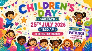 Brixton SDA Church Online Worship | Children's Day