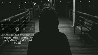 Story WA 30 detik (Jangan mudah tersinggung)