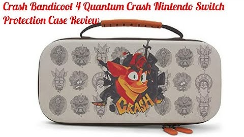 Crash Bandicoot 4 Quantum Crash Nintendo Switch Protection Case Review