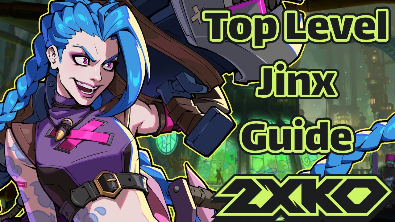 Winning with Jinx! Beginner to Master Guide! Combos, Strategy, Assists,  Tips & Tricks! 2XKO