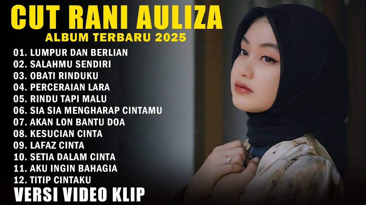 CUT RANI FULL ALBUM 2025 (LIRIK) LUMPUR DAN BERLIAN - SALAHMU SENDIRI | LAGU POP MELAYU TERBARU 2025