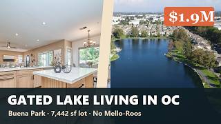 Private Gated Lake Community Home in Orange County | 2 Laketrail Cove, Buena Park | $1,899,000