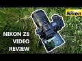 Nikon Z6: the BEST Full-frame Mirrorless Camera for Videos?