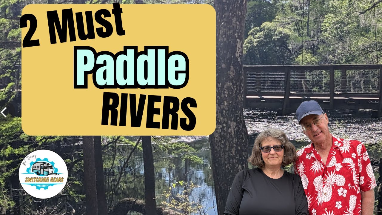 🛶🌳 Paddling Paradise: Exploring O’Leno State Park & Florida’s Crystal-Clear Spring-Fed Rivers 💧🌞