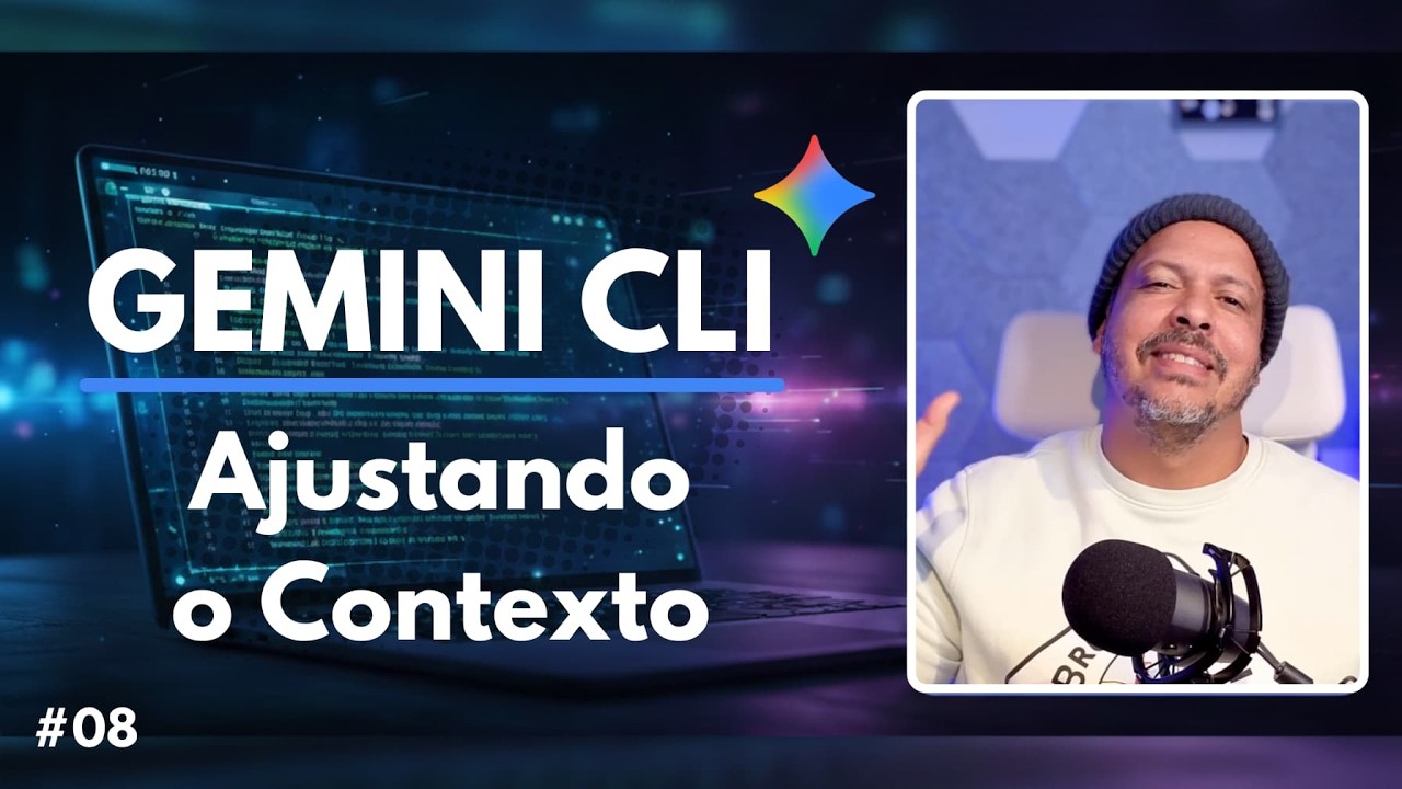 Ajustar o Contexto do Gemini CLI com gemini.md - Aula 08 - YouTube
