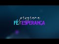 Programa Fé e Esperança 09-06-2020