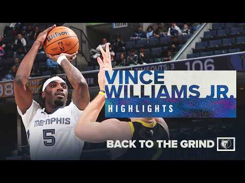 Vince Williams Jr. Highlights | Memphis Grizzlies vs. Golden State Warriors