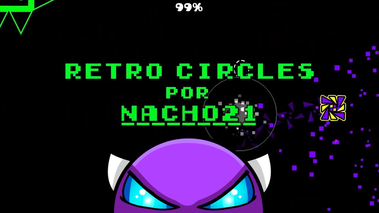 Retro Circles by Nacho21 (Easy Demon) COMPLETED | Geometry Dash