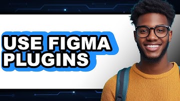 How to Use Figma Plugins 2025 - Full Guide