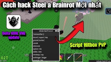 Hướng Dẫn Cách hack Steel a Brainrot Mới nhất Script No key Script Hitbox PvP Mới nhất Cực Bá 