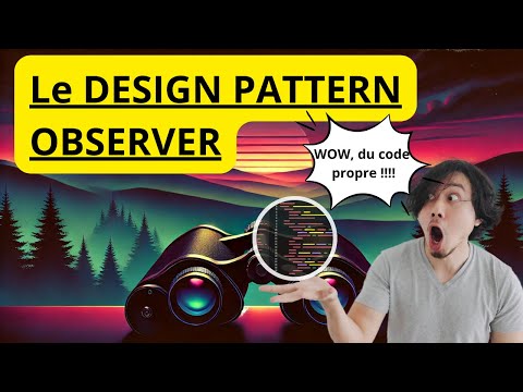 Le design pattern observateur expliqué simplement (Guide complet)