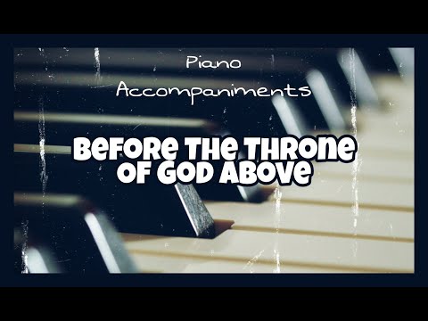 Before The Throne Of God Above | Piano Accompaniment With Chords By Kezia