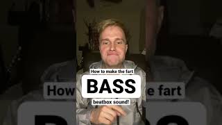How to make the FART BASS beatbox sound!!! #shorts #tutorial