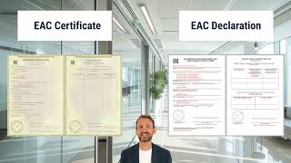 EAC Certificate vs. EAC Declaration