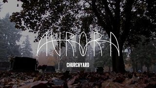 AURORA - Churchyard (Sub. Español)