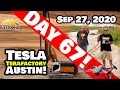 Tesla Gigafactory Austin 4K  Day 67 - 9/27/20 - CONSTRUCTION DISNEYLAND Featuring Joe Tegtmeyer!