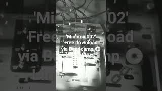 Minimix 002 2023 Out Now