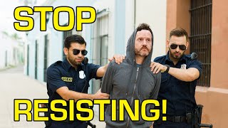 Resisting Arrest: Everything The Police Don’t Want You To Know