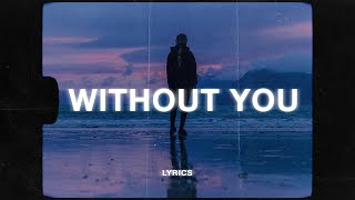 Finding Hope - Without You (Lyrics) ft. Holly Drummond
