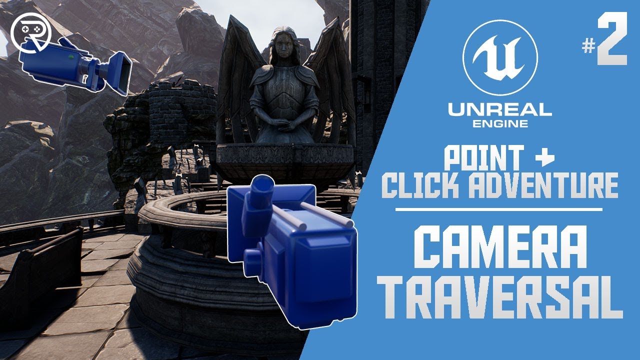 Unreal Engine 4 Tutorial - Point and Click Adventure Part 2: Camera ...