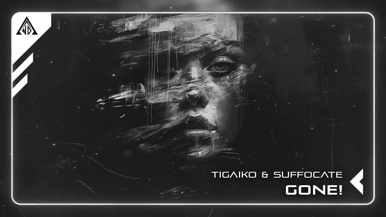 Tigaiko & Suffocate - Gone! | Official Visualizer