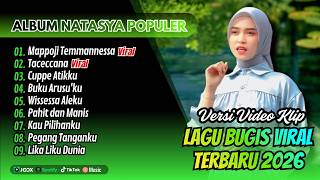 Download lagu MAPPOJI TEMMANNESSA - Natasya Album | TACECCANA - CUPPE ATIKKU || LAGU POP BUGIS VIRAL TIKTOK 2026