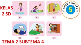 Tema 2 Subtema 4 Pembelajaran 5 Kelas 2 SD Hal 211 212 213 214 215 216 217 218