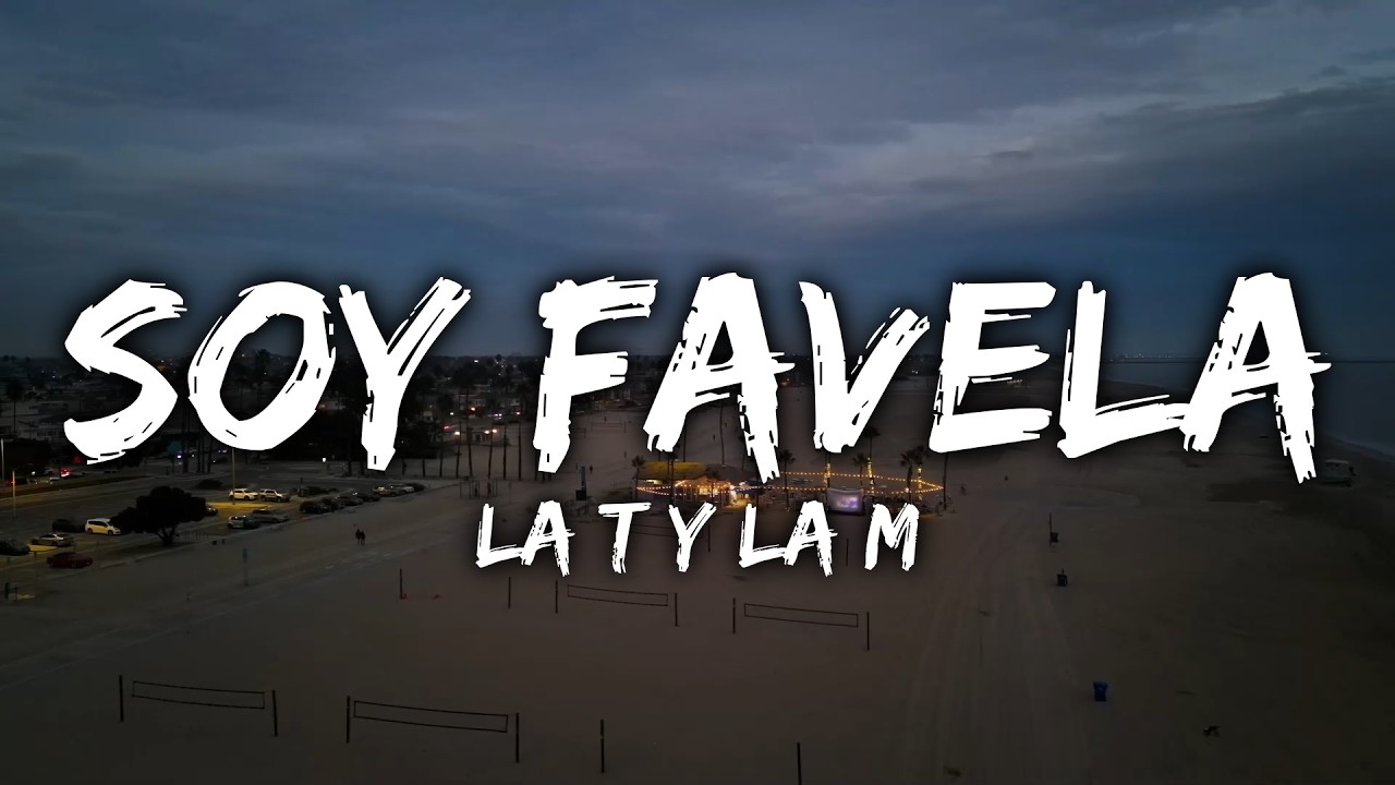 La T y La M - Soy Favela (Lyrics)