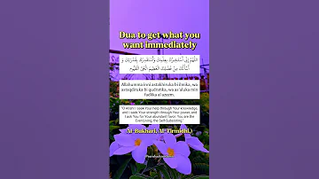 Dua To Get What You Want Immediately 