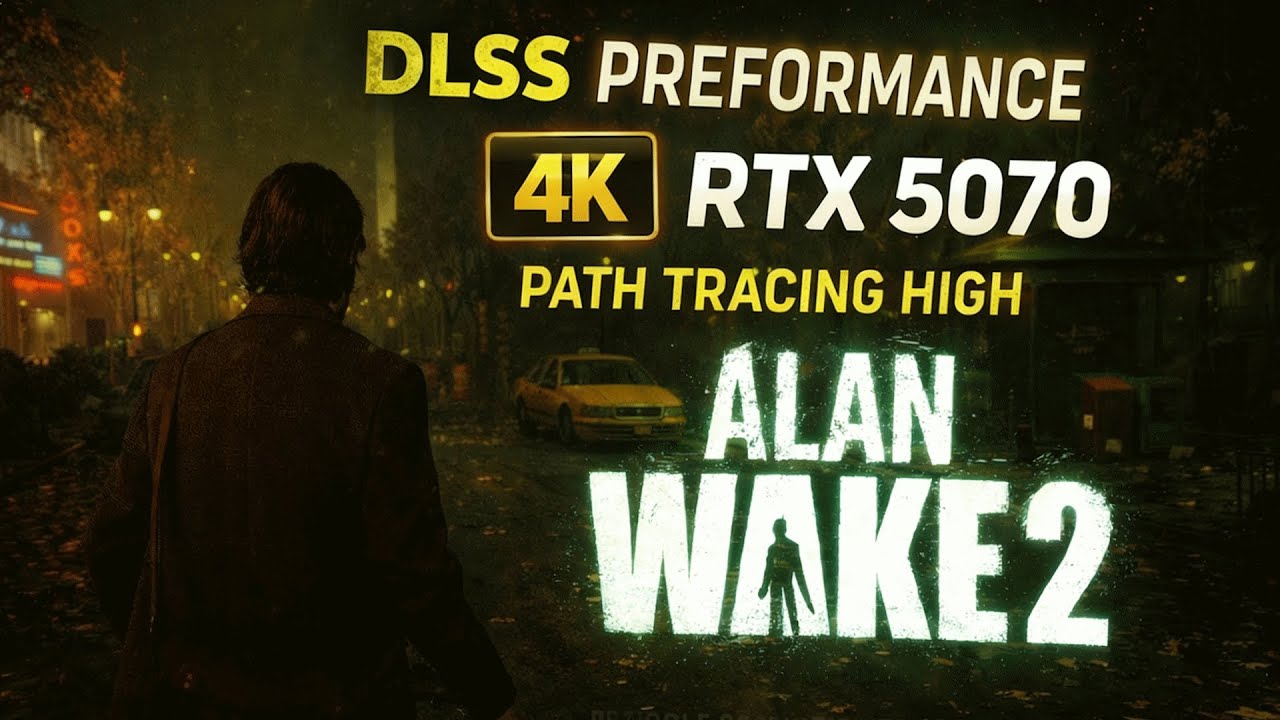 Alan Wake 2 | RTX 5070 4K DLSS Performance + Multi Frame Generation 3X | Path Tracing High