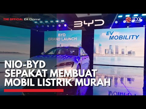 Nio-BYD Sepakat Membuat Mobil Listrik Murah 