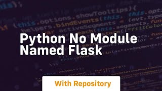 python no module named flask