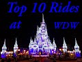 Top 10 Rides at Walt Disney World