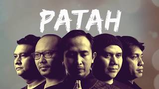 Patah (Lirik) - Padi Reborn