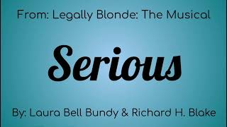 Legally Blond The Musical : Serious Lyric Video